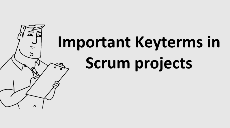 Key terms used in
              Scrum projects
